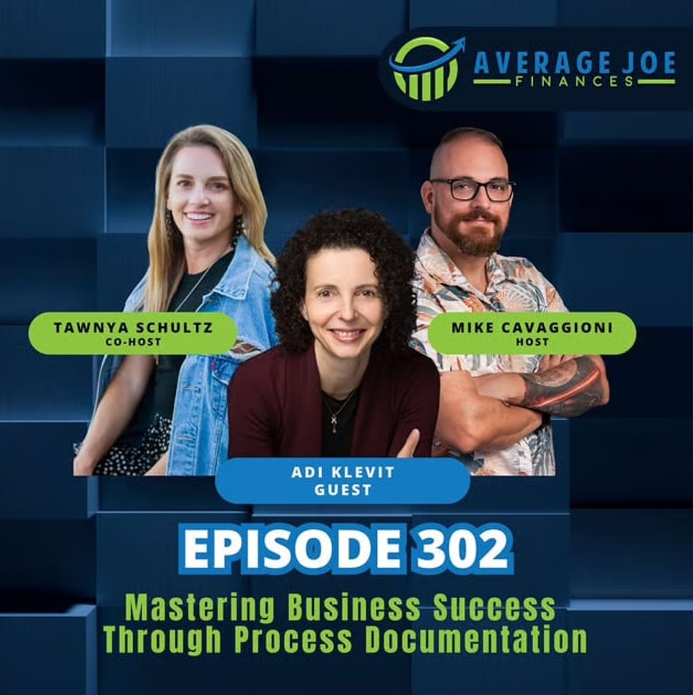 Mastering Business Success Through Process Documentation with Adi Klevit