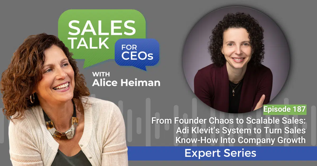 From Founder Chaos to Scalable Sales: Adi Klevit’s System to Turn Sales Know‑How Into Company Growth